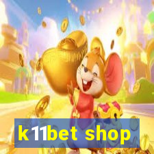 k11bet shop